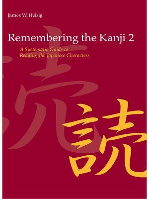 cover image of Remembering the Kanji 2